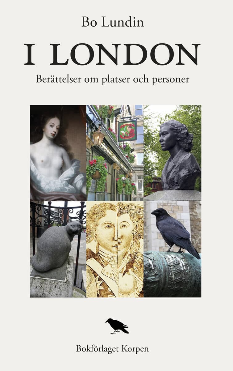 Bo Lundin : I London : berättelser om platser och personer
