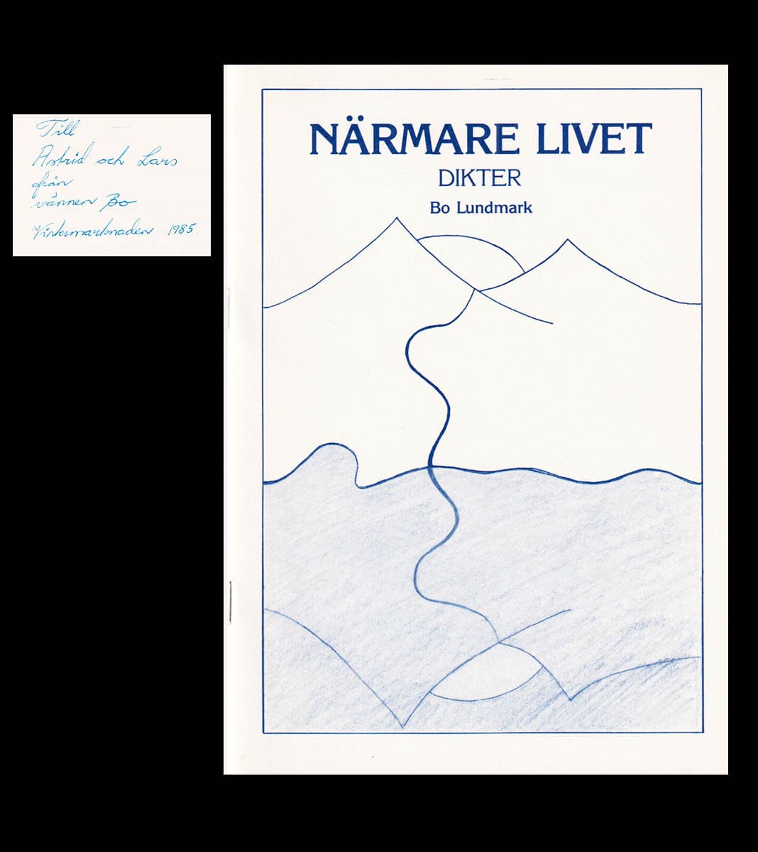Bo Lundmark : Närmare livet