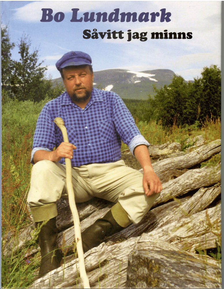 Bo Lundmark : Såvitt jag minns