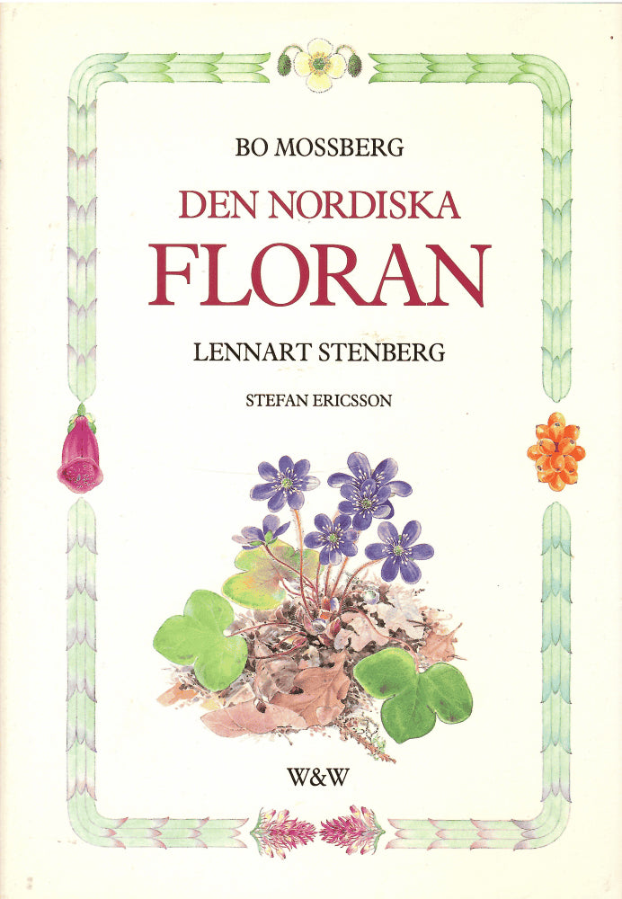 Bo Mossberg : Den nordiska floran