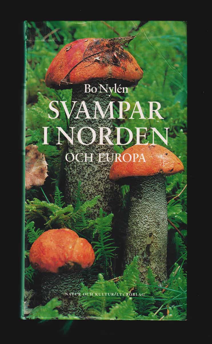 Bo Nylén : Svampar i Norden och Europa
