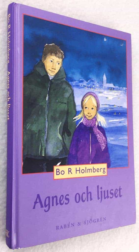 Bo R Holmberg : Agnes och ljuset