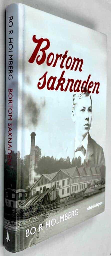 Bo R. Holmberg : Bortom saknaden
