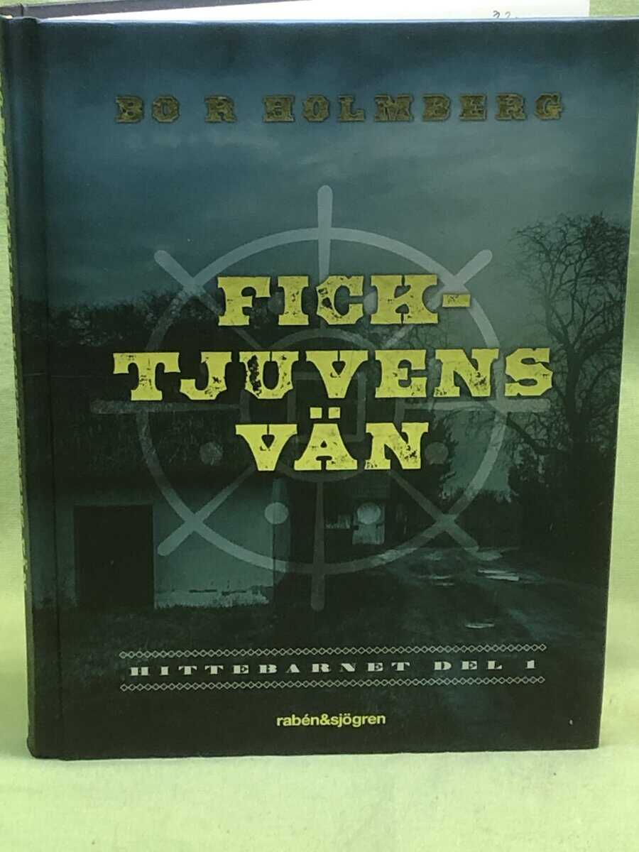 Bo R Holmberg : Hittebarnet del 1