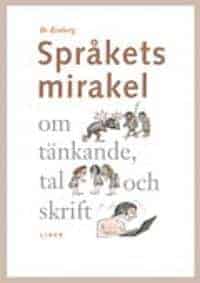Bo Renberg : Språkets mirakel