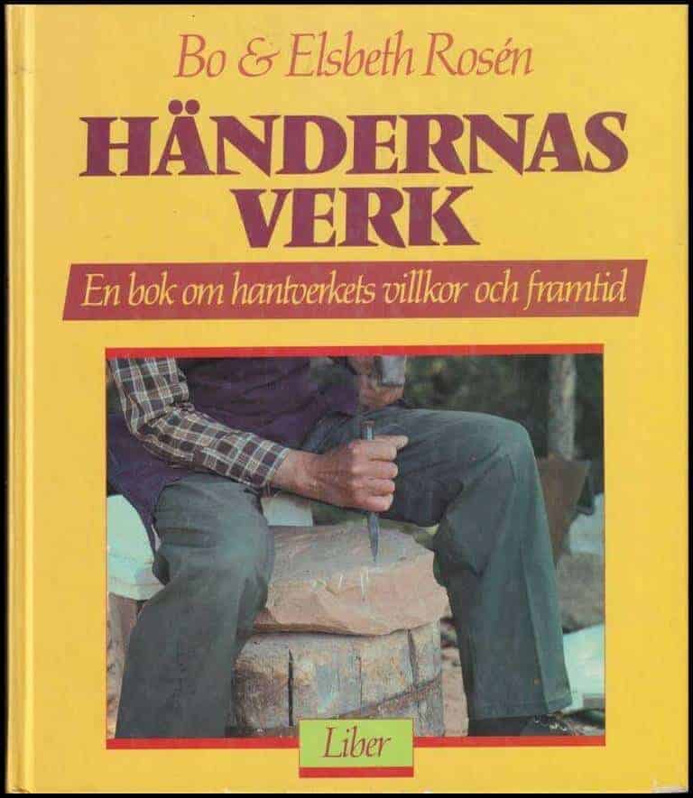 Bo Rosén : Händernas verk