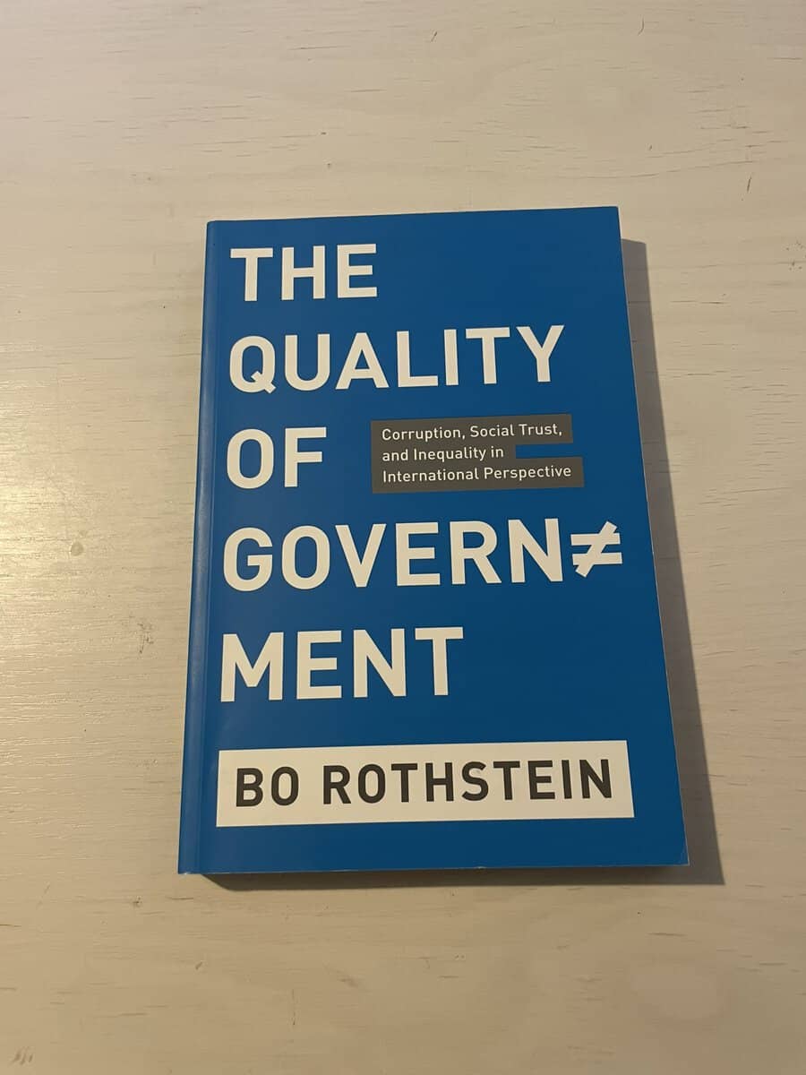 Bo Rothstein : The quality of government