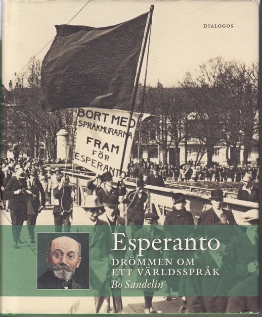 BO. SANDELIN : Esperanto Drömmen om ett världsspråk