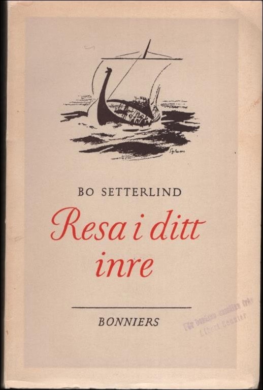 Bo Setterlind : Resa i ditt inre