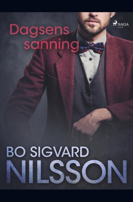 Bo Sigvard Nilsson : Dagsens sanning