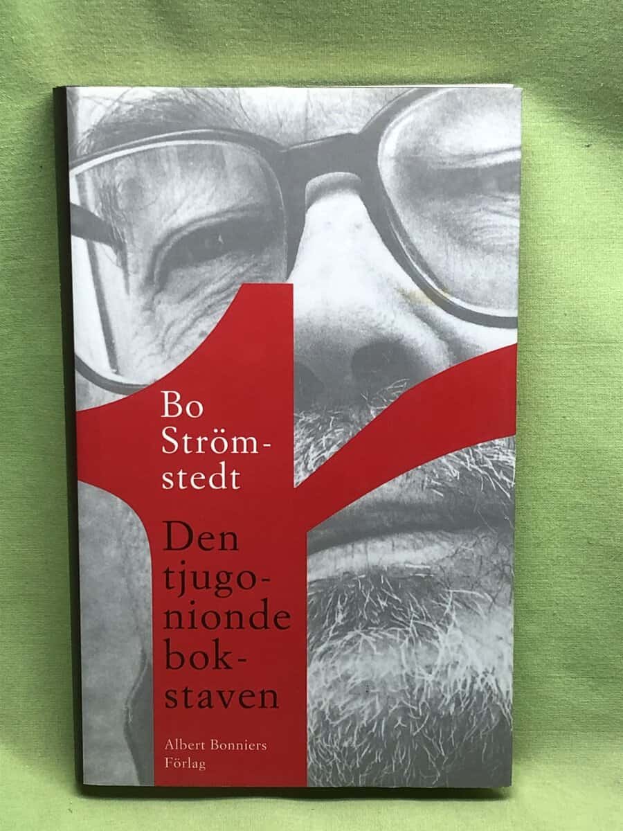 Bo Strömstedt : Den tjugonionde bokstaven