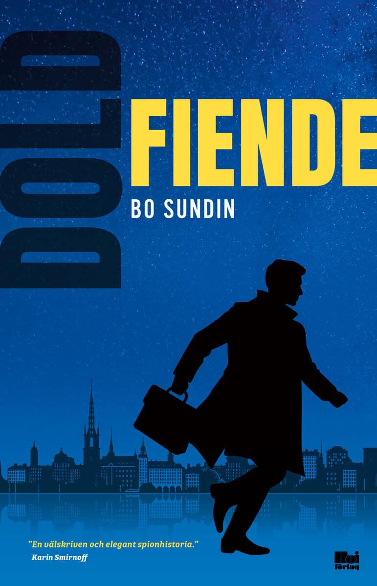 Bo Sundin : Dold fiende