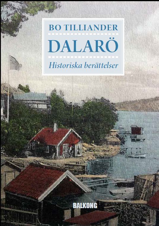 Bo Tilliander : Dalarö : historiska berättelser