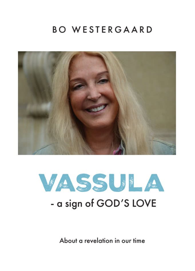 Bo Westergaard : Vassula : a sign of God's love