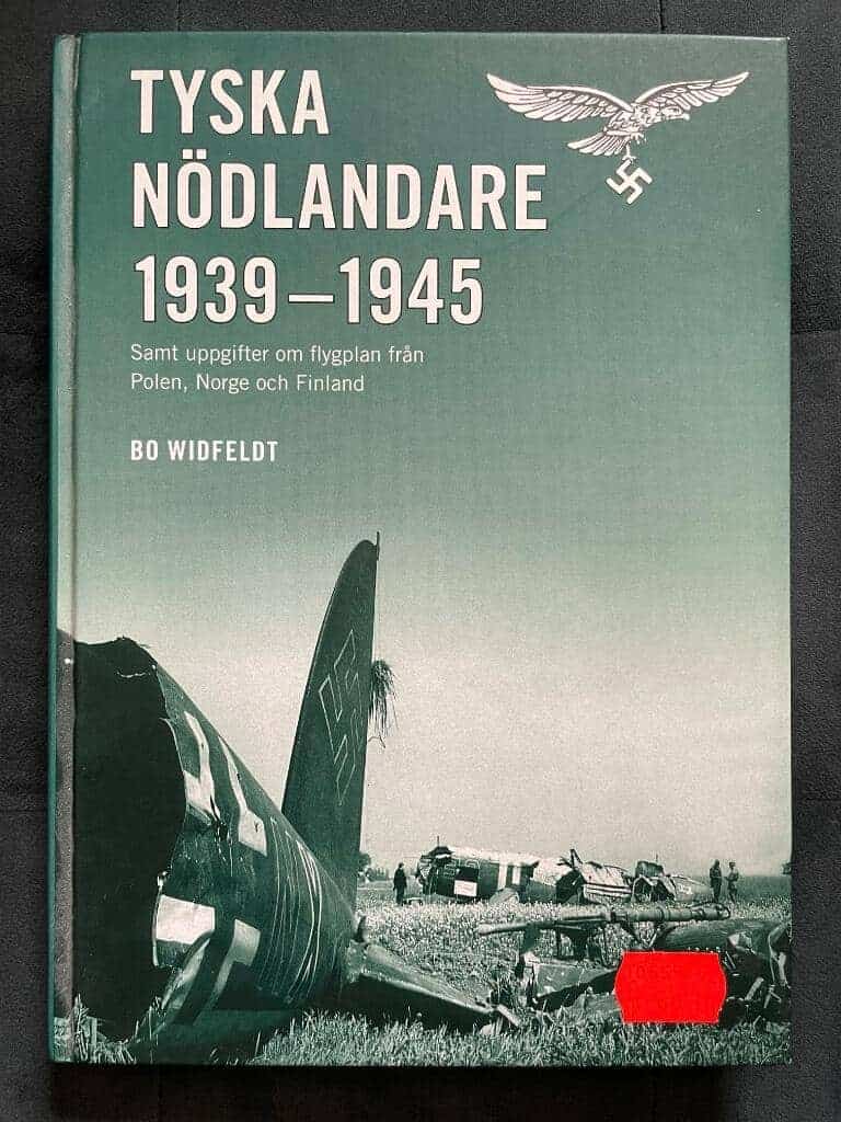 Bo Widfeldt : Tyska nödlandare 1939-1945