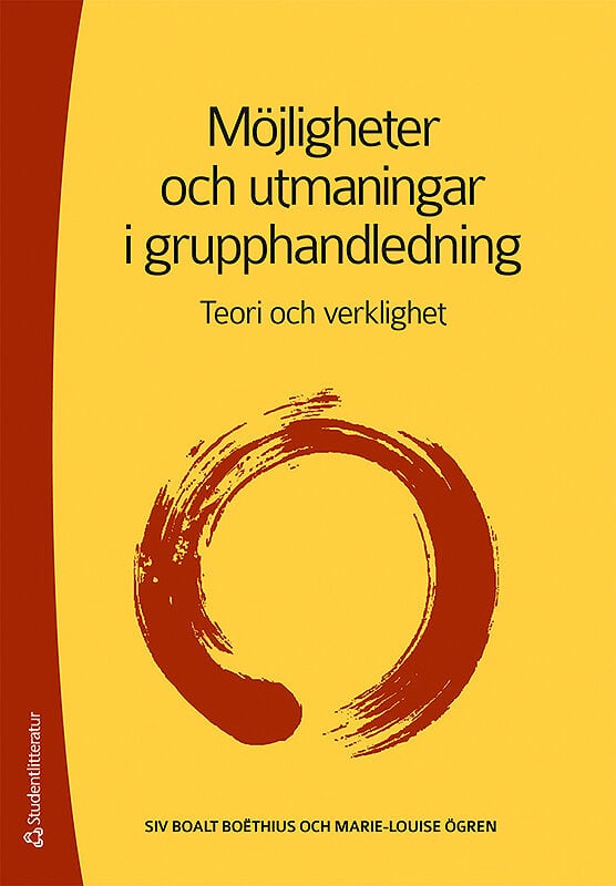 Boalt Boëthius, Siv ; Ögren, Marie-Louise ; Ek, Ulla ; Linder, Susanne : Möjligheter och utmaningar i grupphandledning