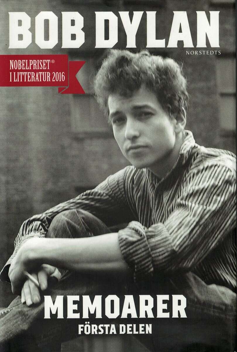 Bob Dylan : Memoarer. Första delen