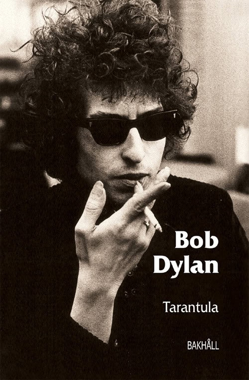 Bob Dylan : Tarantula