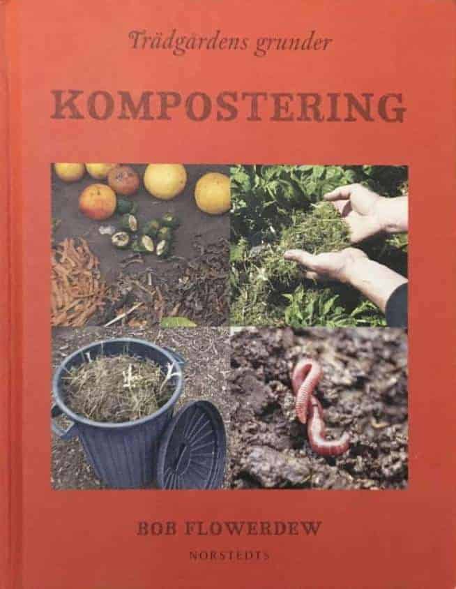 Bob Flowerdew : Trädgårdens grunder