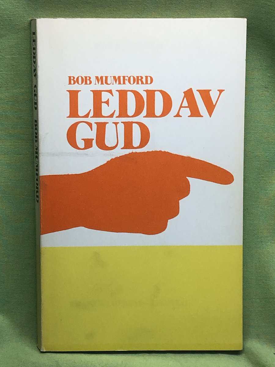 Bob Mumford : Ledd av Gud