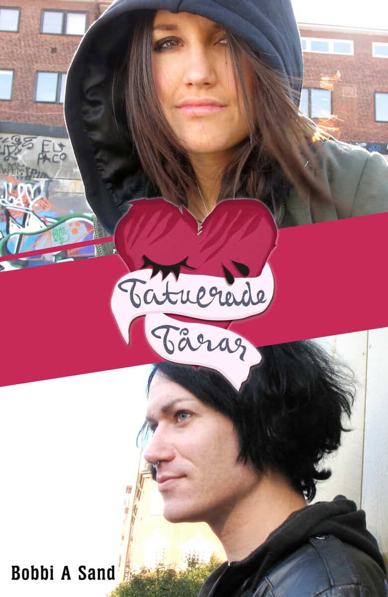 Bobbi Sand : Tatuerade tårar