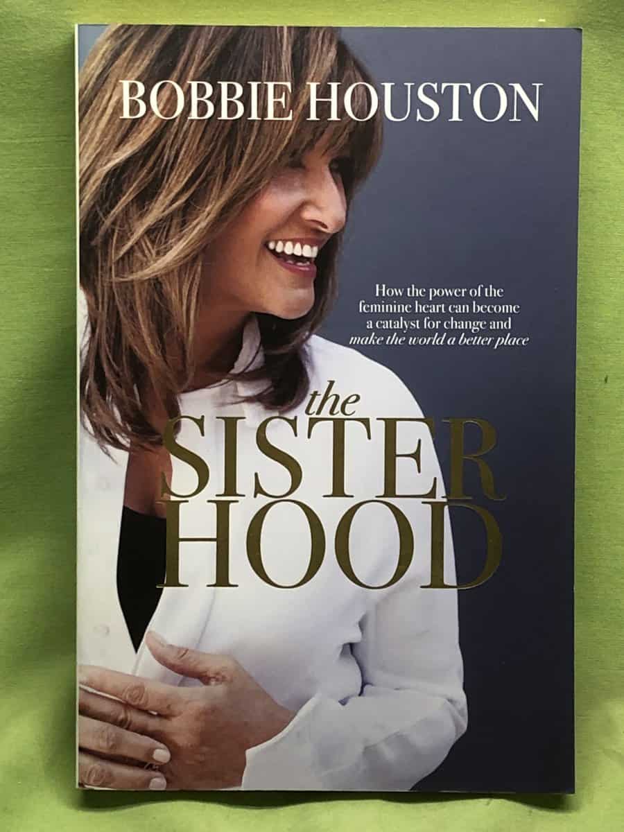 Bobbie Houston : The Sisterhood