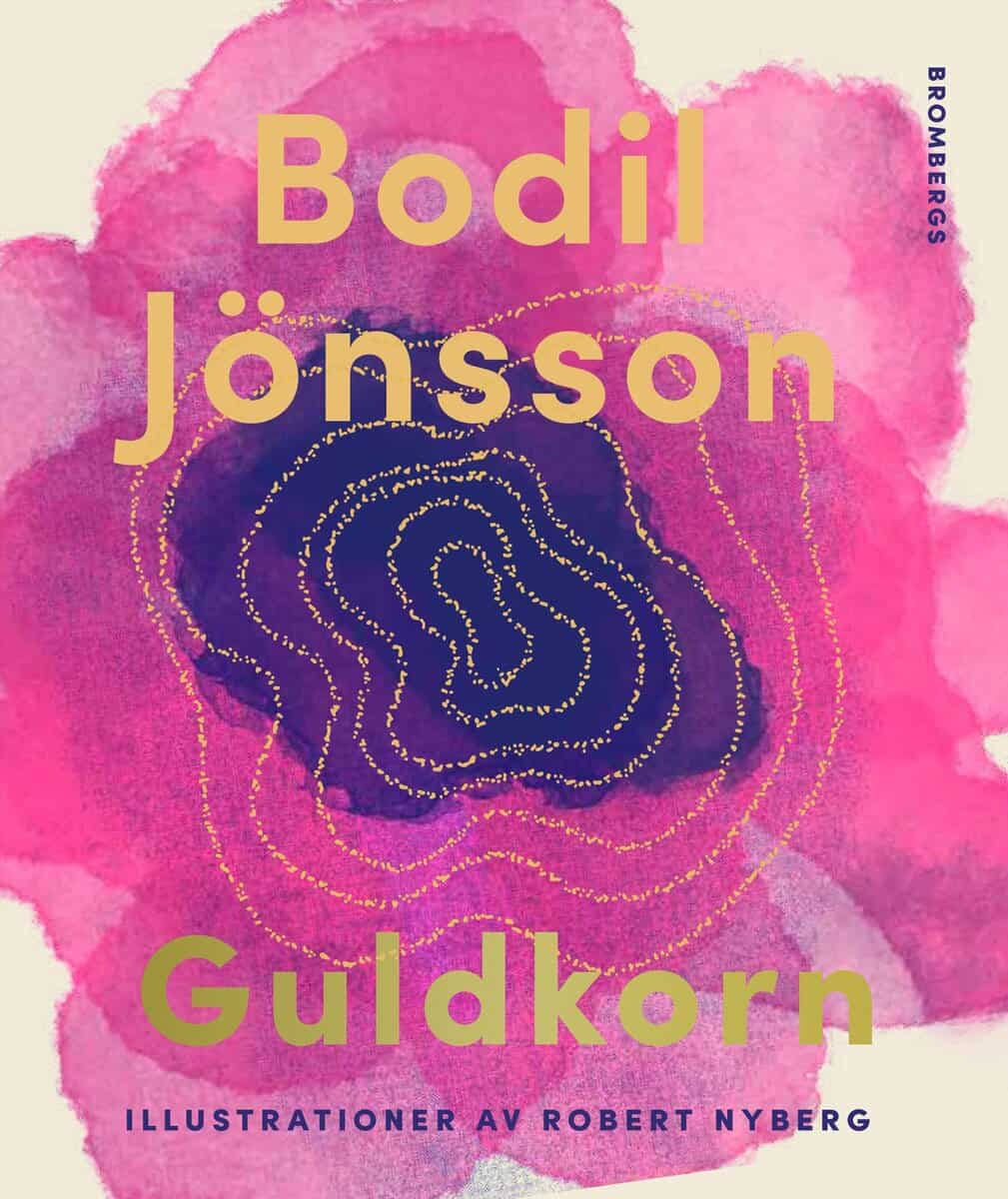 Bodil Jönsson : Guldkorn