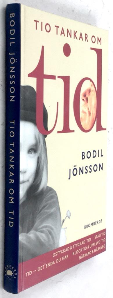 Bodil Jönsson ; Jan Stenmark : Tio tankar om tid