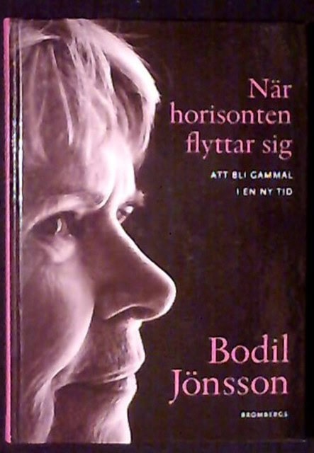 BODIL. JÖNSSON : När horisonten flyttar sig