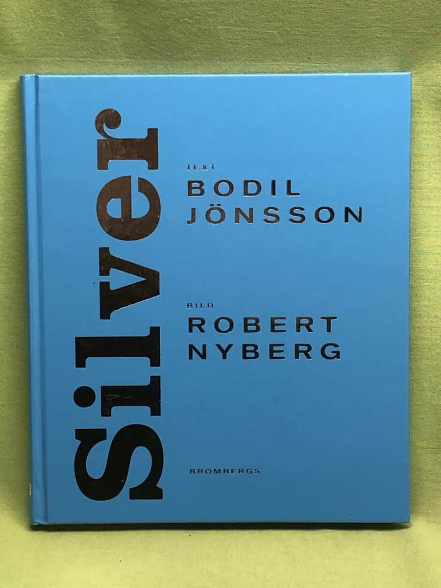 Bodil Jönsson : Silver