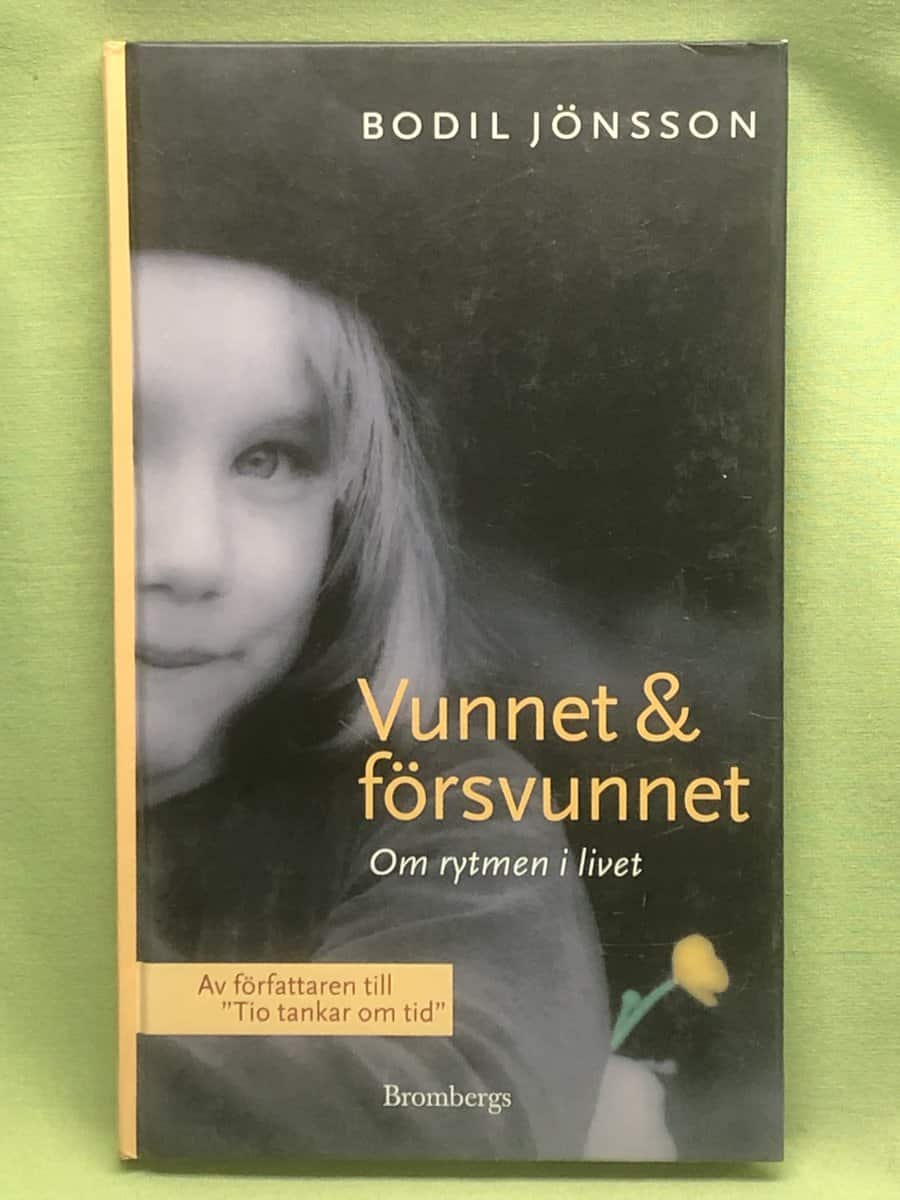 Bodil Jönsson : Vunnet & försvunnet