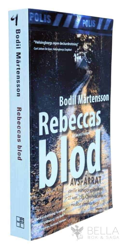 Bodil Mårtensson : Rebeccas blod