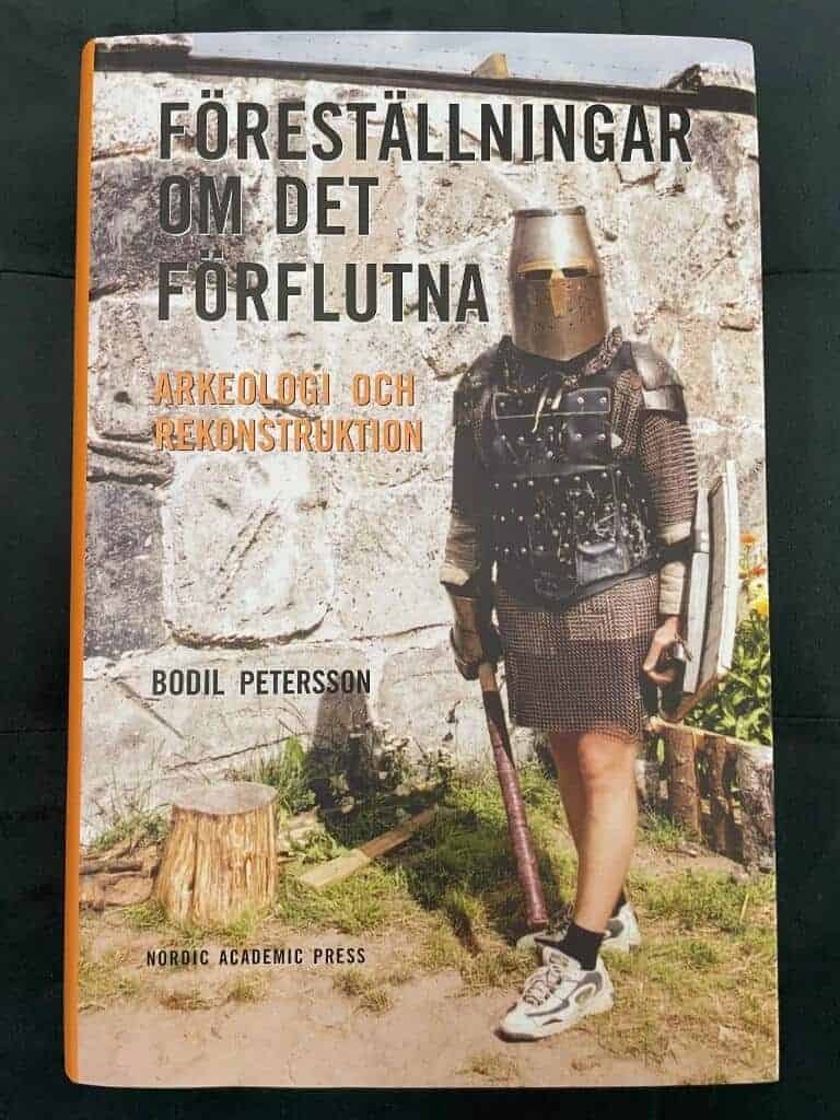 Bodil Peterssson : Föreställningar om det förflutna