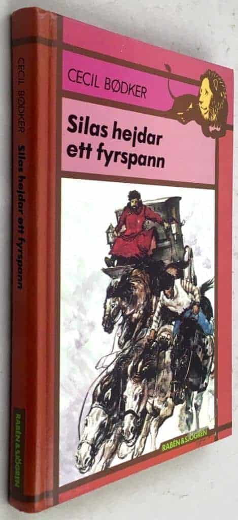 Bødker, Cecil ; Falk, Ann Mari : Silas hejdar ett fyrspann