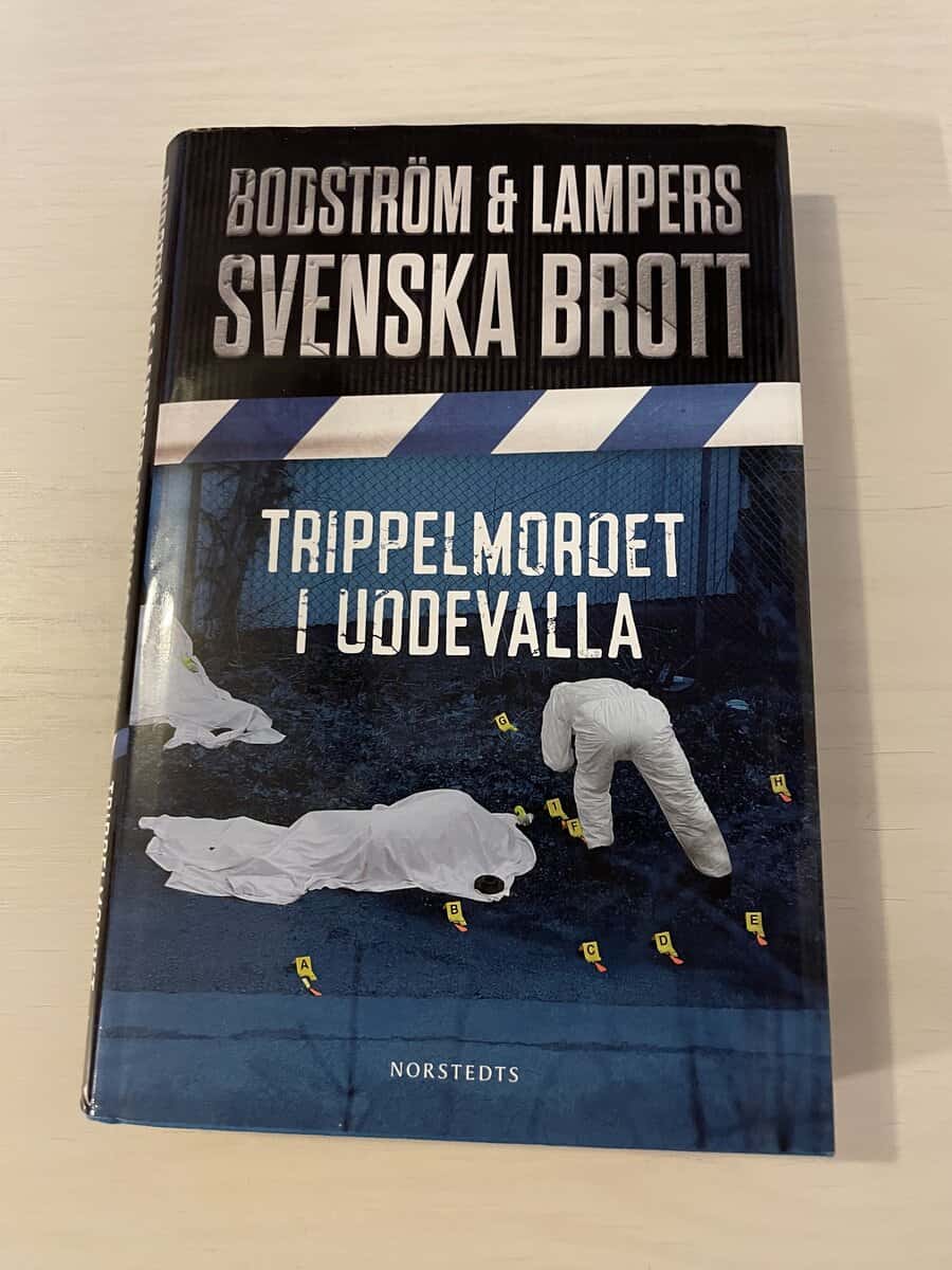 Bodström; Lampers : Svenska brott - Trippelmordet i Uddevalla