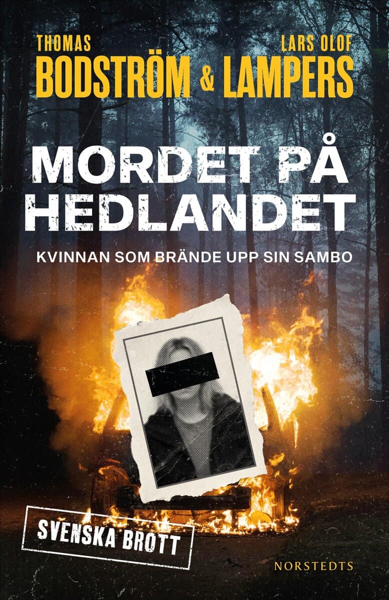 Bodström, Thomas ; Lampers, Lars Olof : Mordet på Hedlandet