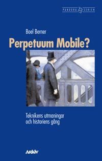 Boel Berner : Perpetuum mobile?