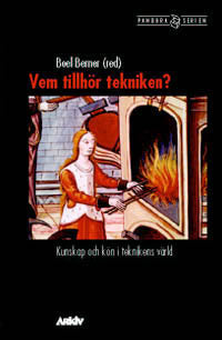 Boel Berner : Vem tillhör tekniken?