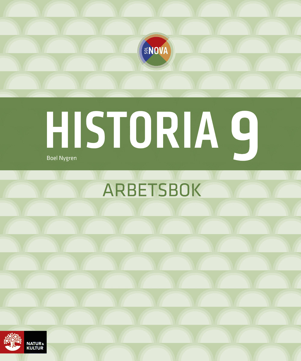 Boel Nygren : SOL NOVA Historia 9 Arbetsbok