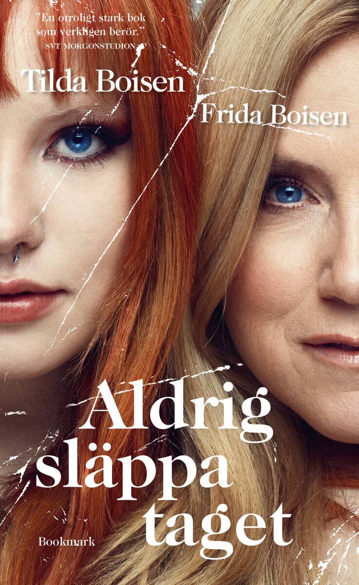 Boisen, Tilda ; Boisen, Frida : Aldrig släppa taget