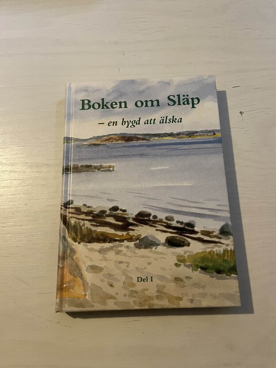 Boken om Släp del I (1) - En bygd att älska