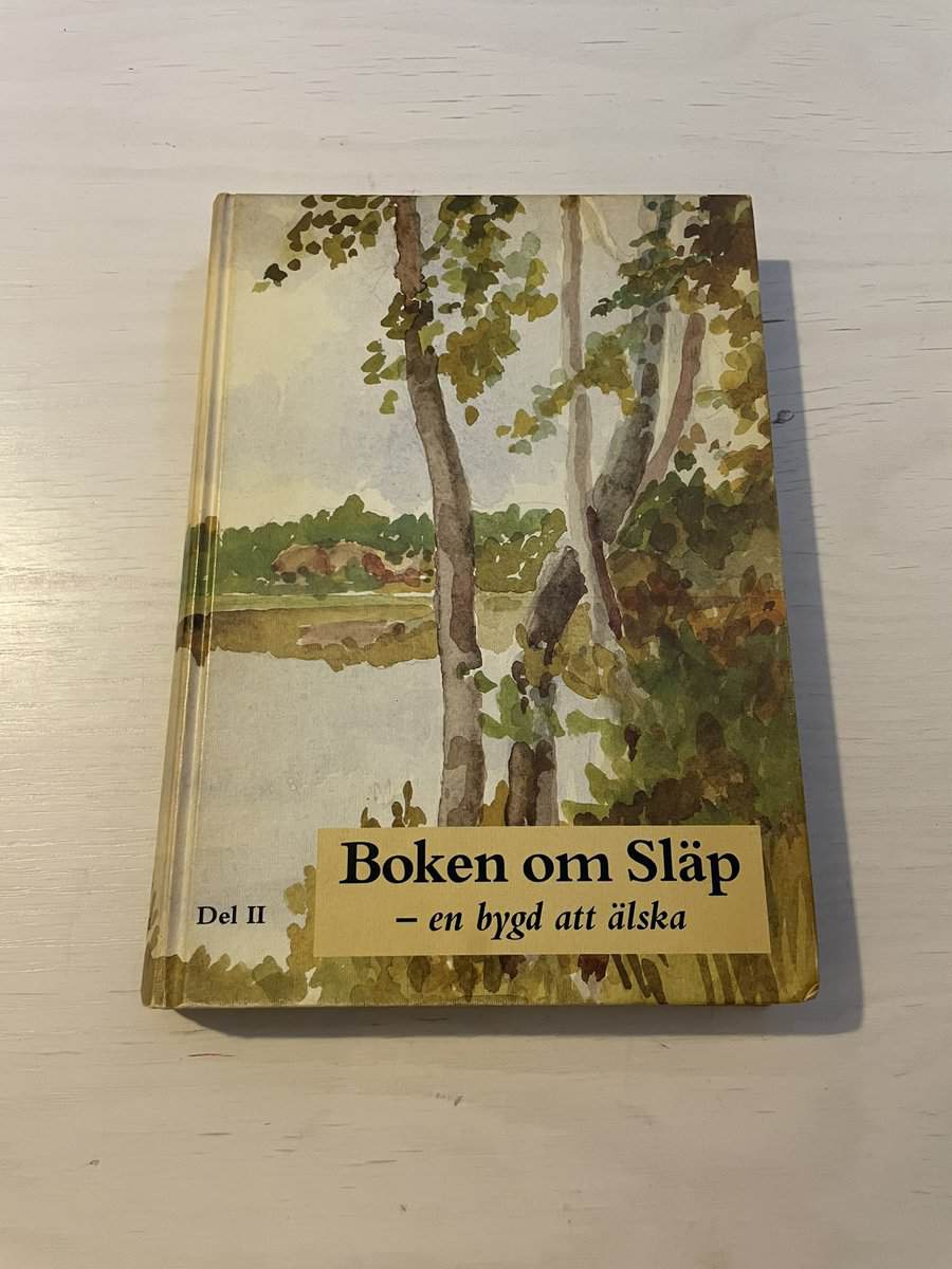 Boken om Släp del II (2) - En bygd att älska
