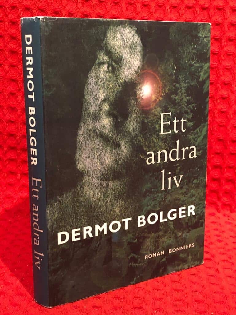 Bolger, Dermot ; Preis, Thomas : Ett andra liv