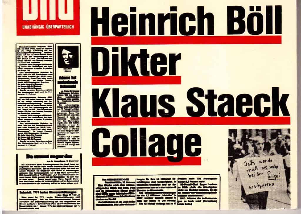 Böll, Heinrich (dikter) ; Staeck, Klaus (collage) : Heinrich Böll Dikter Klaus Staeck Collage