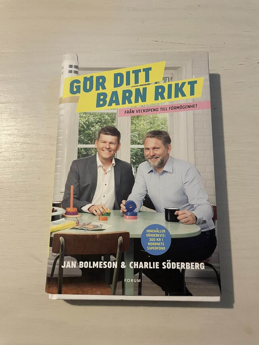 Bolmeson, Jan, Söderberg, Charlie : Gör ditt barn rikt
