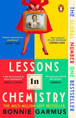 Bonnie Garmus : Lessons in Chemistry