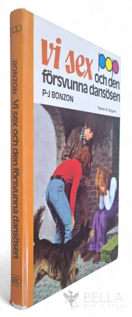 Bonzon, Paul-Jacques ; Nyman, Karin : Vi sex och den försvunna dansösen