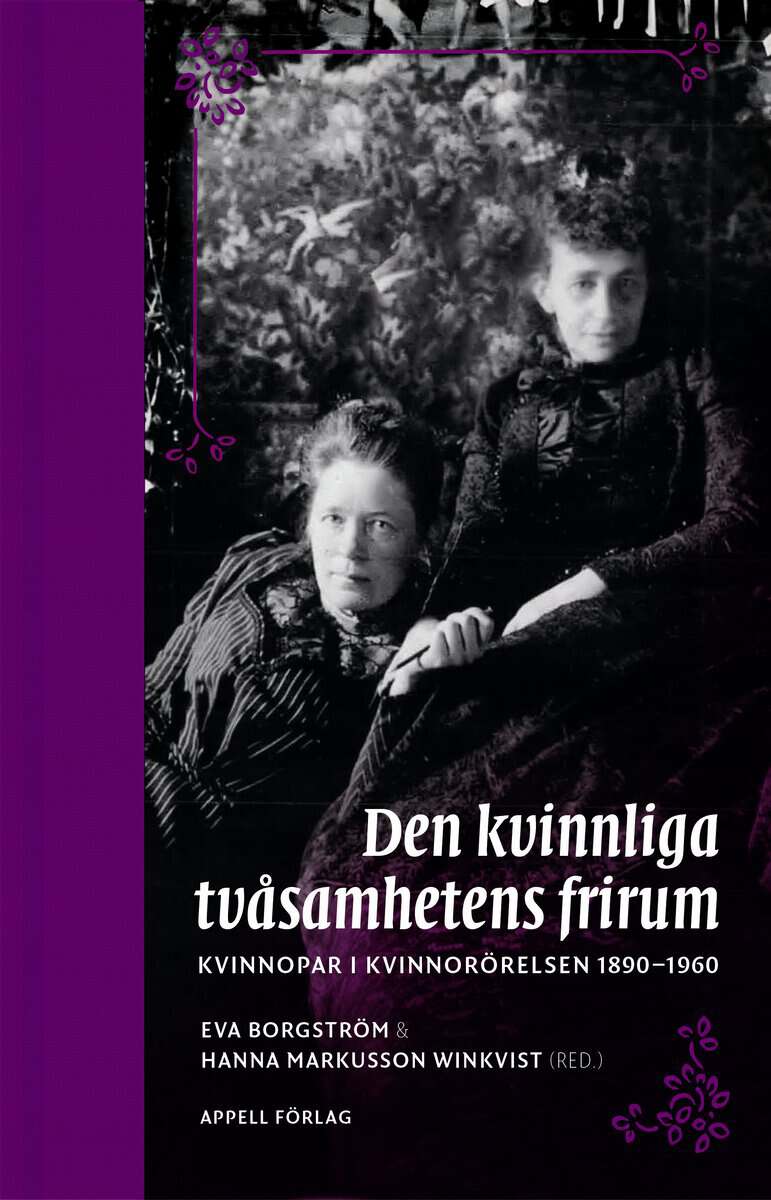 Borgström, Eva ; Markusson Winkvist (red.), Hanna : Den kvinnliga tvåsamhetens frirum