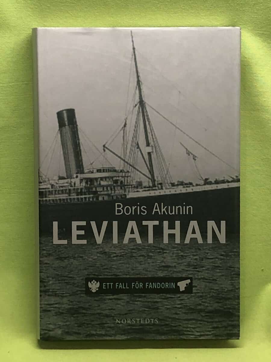 Boris Akunin : Leviathan ett fall för Fandorin