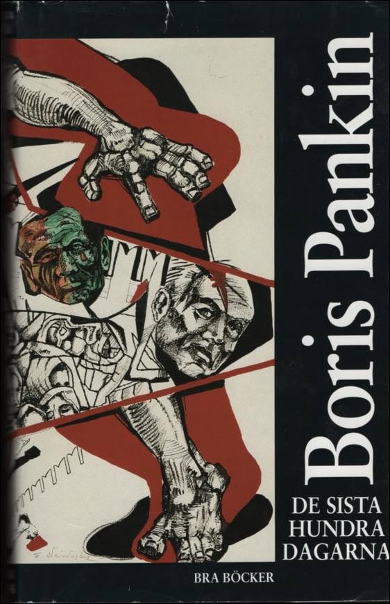 Boris Pankin : De sista hundra dagarna